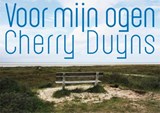 Voor mijn ogen - Cherry Duyns ; Ulrike Mischke ; Henrik Barends - 9789491738258