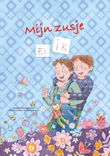Mijn zusje en ik - Jeroen Hoogerwerf - 9789491740848