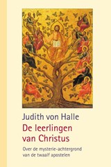 De leerlingen van Christus - Judith von Halle - 9789491748394