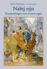 Nabij zijn - Renée Zeylmans ; Nard Besseling - 9789491748608