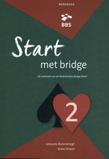 Start met bridge 2 werkboek - Jacques Barendregt ; Koos Vrieze - 9789491761447