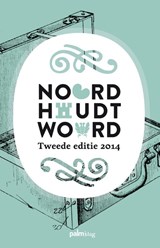 Noord houdt woord 2014 - Stefanie Liebreks - 9789491773143