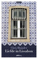 Liefde in Lissabon - Chris Huinder - 9789491773846