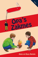 Opa's zakmes - Anne Remijn ; Roos Remijn - 9789491777554