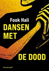 Dansen met de dood - Fook Hali - 9789491835551