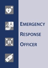 Emergency Response Officer - B.J.M Geurts ; R. Herzog ; Marchel Schoonheim ; P. van Manen - 9789491838866