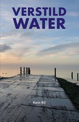 Verstild water - Karin Bijl - 9789491863486