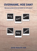 Overname, hoe dan? - Gerda Nobel - 9789491863929