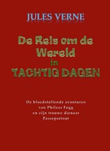 De reis om de wereld in tachtig dagen - Jules Verne - 9789491872006