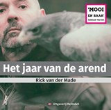 Het jaar van de arend - Rick van der Made - 9789491883903