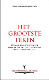 Het grootste teken - Bediuzzaman Said Nursi - 9789491898204