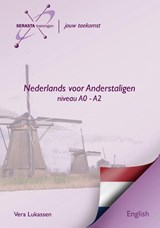 Nederlands voor Anderstaligen Level A0 - A2 - Vera Lukassen - 9789491998003