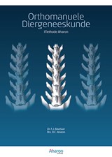 Orthomanuele diergeneeskunde - Dorit Aharon ; Frederique Bavelaar - 9789492033222