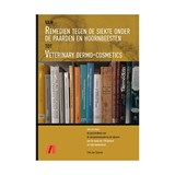 Van Remedien tegen de Siekte onder de Paarden en Hoornbeesten tot Veterinary Dermo-Cosmetics - Erik Jan Tjalsma - 9789492033253