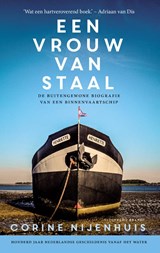 Een vrouw van staal - Corine Nijenhuis - 9789492037121