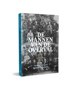 De mannen van de Overval - Hessel de Walle - 9789492052599