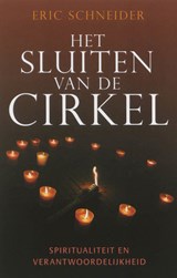 Het sluiten van de cirkel - Eric Schneider - 9789492066343