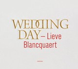 Wedding day - Lieve Blancquaert - 9789492081537
