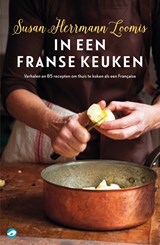 In een Franse keuken - Susan Herrmann Loomis - 9789492086280