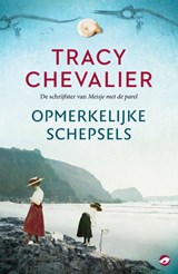 Opmerkelijke schepsels - Tracy Chevalier - 9789492086501