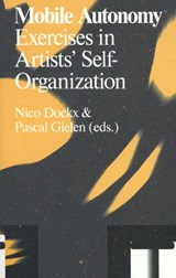 Mobile Autonomy - Nico Dockx ; Pascal Gielen - 9789492095107