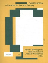 Compassion - Jeroen Boomgaard ; Rini Hurkmans ; Judith Westerveld - 9789492095299