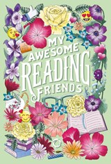 My Awesome Reading Friends - Natasja Storm - 9789492098429