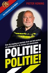 Politie! Politie! - Pieter Koning ; Siebe Huizinga - 9789492107794