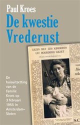 De kwestie Vrederust - Paul Kroes - 9789492133021