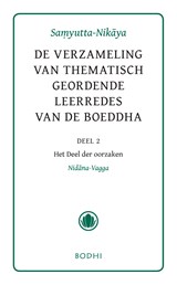 Samyutta-Nikaya / 2 Het deel der oorzaken (Nidana-Vagga) -  - 9789492166128
