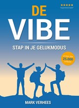 De vibe - Mark Verhees - 9789492179487