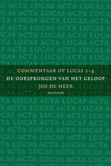 3-pak Commentaar op Lucas - Jos de Heer - 9789492183668