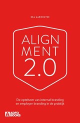 Alignment 2.0 - Bea Aarnoutse - 9789492196095