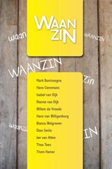 Waanzin! - Oostland Literair - 9789492212016