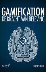 Gamification - Horst Streck - 9789492221322