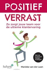 Positief verrast - Marieke van der Laan - 9789492221674