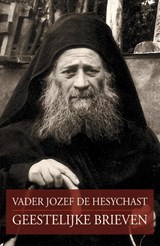 Geestelijke brieven - Jozef de Hesychast - 9789492224033