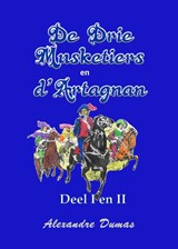 De drie musketiers en D'Artagnan deel I en II - Alexandre Dumas - 9789492228819