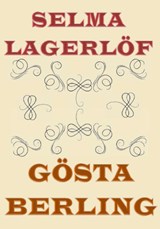 Gösta Berling - Selma Lagerlöf - 9789492228963