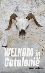 Welkom in Catalonië - Jasper Van Buren - 9789492241979