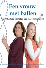 Een vrouw met ballen - Danitsja Scharn-Koster ; Monique van Zwieten - 9789492247407