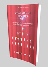 What kind of leader am I? - Eunice Anita - 9789492266187