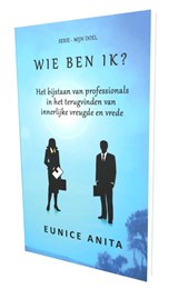 Wie ben ik? - Eunice Anita - 9789492266200