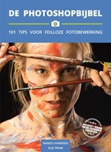 De Photoshopbijbel - Nando Harmsen ; Elja Trum - 9789492325143