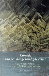 Kroniek van een aangekondigde crisis - Paul Schreyer - 9789492326645