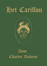 Het Carillon - Charles Dickens - 9789492337269