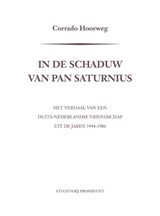 In de schaduw van Pan Saturnius - Corrado Hoorweg - 9789492395221