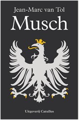Musch - Jean-Marc van Tol - 9789492409409