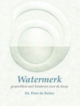 Watermerk - Peter de Ruiter - 9789492421180