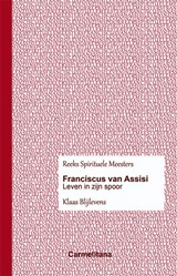 Franciscus van Assisi - Klaas Blijlevens - 9789492434098